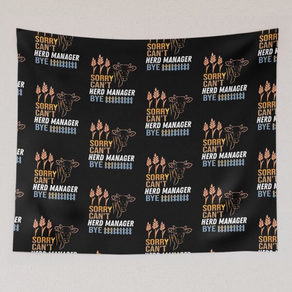 Item preview,  Sorry. Can't. I'm a Herd Manager. Bye! designed and sold by FarmsteadAcers.