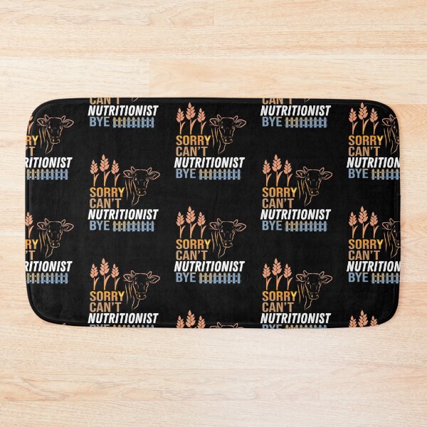 Item preview, Sorry. Can't. I'm a Nutritionist. Bye! designed and sold by FarmsteadAcers.