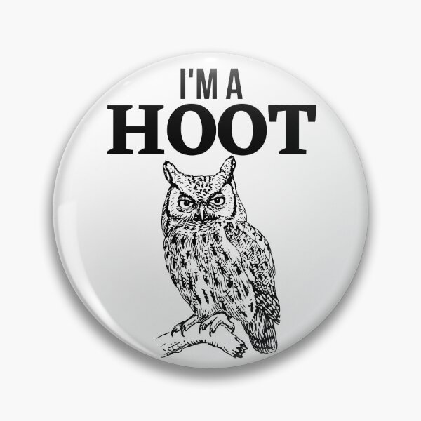 Item preview, I'M A HOOT SHIRT, I'M A HOOT designed and sold by Dunn Designs.