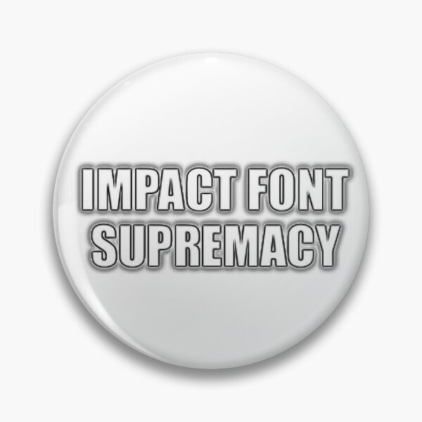 Aperçu de l'œuvre SUPRÉMATITÉ DES POLICES D'IMPACT créée et vendue par bantingmemes.
