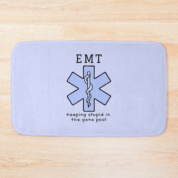 Item preview, EMT keeping Stupid in the Gene Pool EMS, Paramedic designed and sold by Crafty-Anomaly.