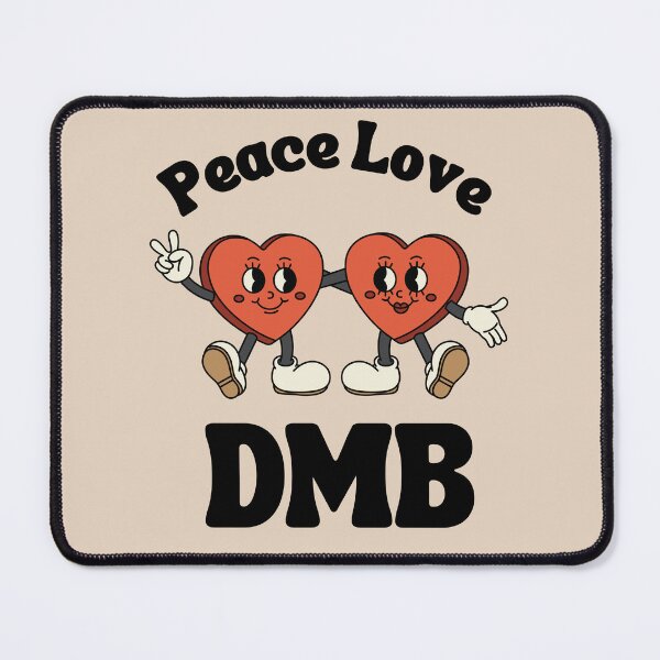 Item preview, Peace Love DMB , Dave Matthews Valentine Gift , DMB Lover Gifts , Fun Dave Matthews designed and sold by DevlynnDesigns.
