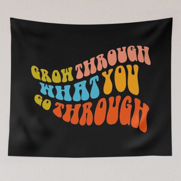 Item preview, Grow through what you go through designed and sold by UnderStore.