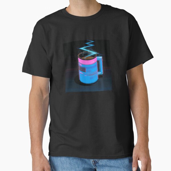 Energized, Bright Cyberpunk Coffee Cup Art Classic T-Shirt