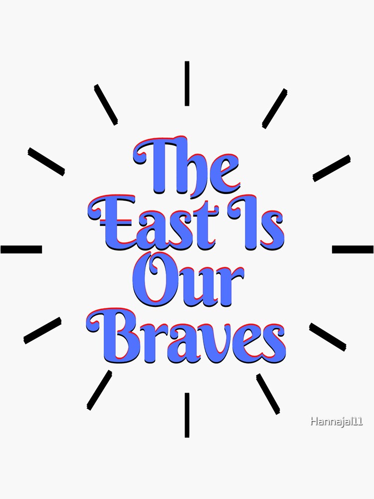 The east is our braves Kids T-Shirt for Sale by Hannajal11