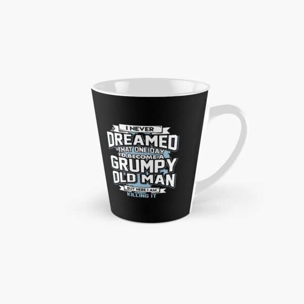 GRUMPY OLD MAN Tall Mug