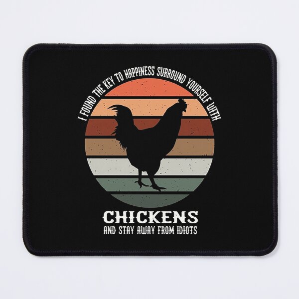 Item preview, I Found The Key To Happiness Surround Yourself With Chicken designed and sold by vergiereddish.