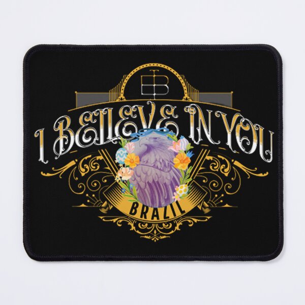 Item preview, I BELIEVE IN YOU designed and sold by CSJ7.