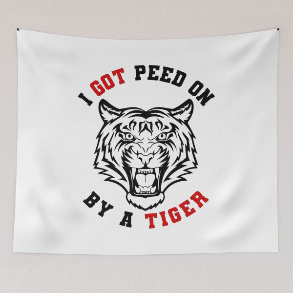 Item preview, I got peed on by a tiger designed and sold by tamaracouch.