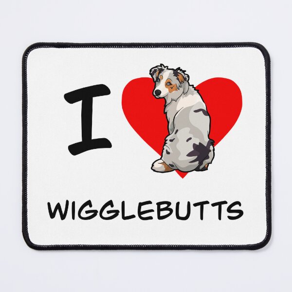 Item preview, I love wigglebutts designed and sold by GrumpyFrog.