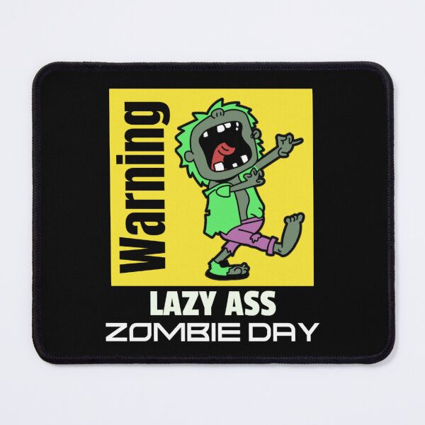 Item preview, Lazy Ass Zombie Day, I'd Rather Be Gaming, Trust me I'm a Gamer, Zombie Kinda Mood designed and sold by Monique Prince.