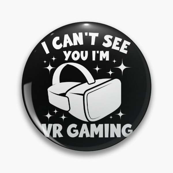 Item preview, I Can't See You I'm VR Gaming Cool Metaverse Headset Gift For VR Lovers designed and sold by DadJokeDescript.