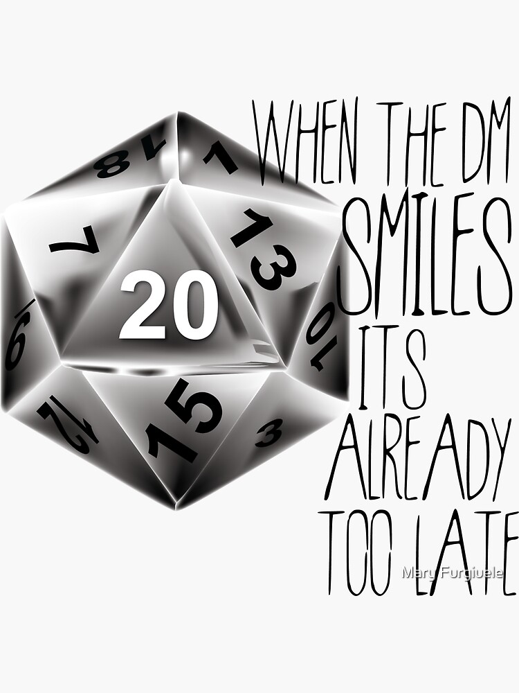 Dungeons And Dragons When The Dm Smiles Its Already Too Late