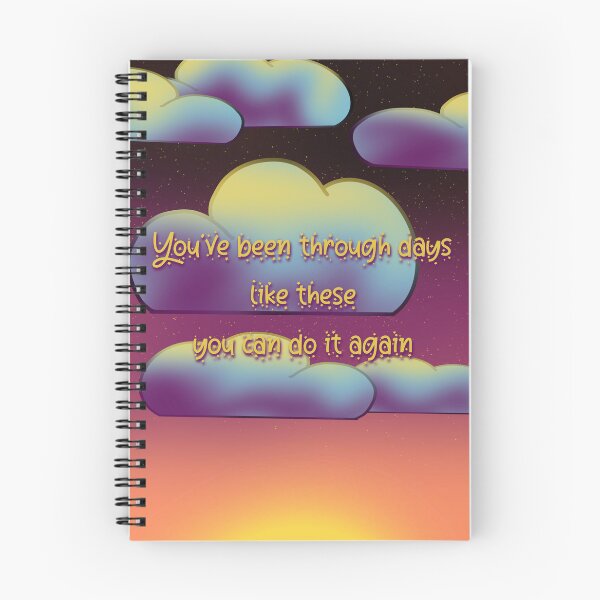 Item preview, You’ve Been Through Days Like These You Can Do It Again designed and sold by Shiloh From Alaska.