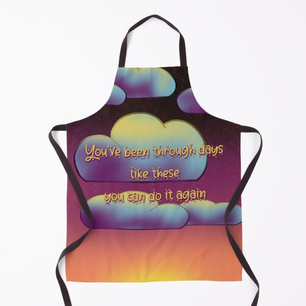 Item preview, You’ve Been Through Days Like These You Can Do It Again designed and sold by Shiloh From Alaska.