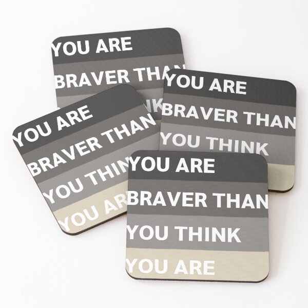 Item preview, you are braver than you think you are designed and sold by Santipong Wongchana.