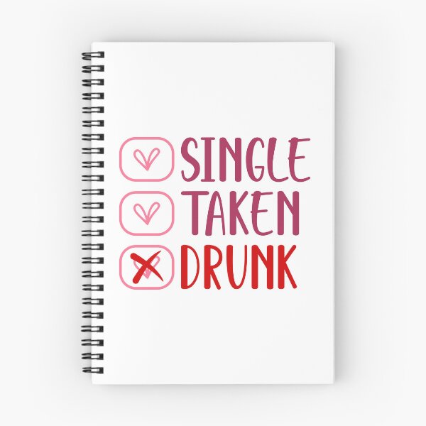 Item preview, Single Taken Drunk  designed and sold by sweary12.