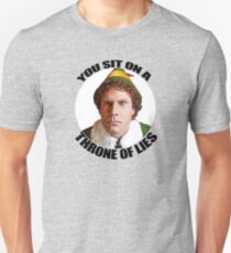 YOU SIT ON A THRONE OF LIES Buddy the Elf Christmas Movie Will Ferrell quote Unisex T-Shirt