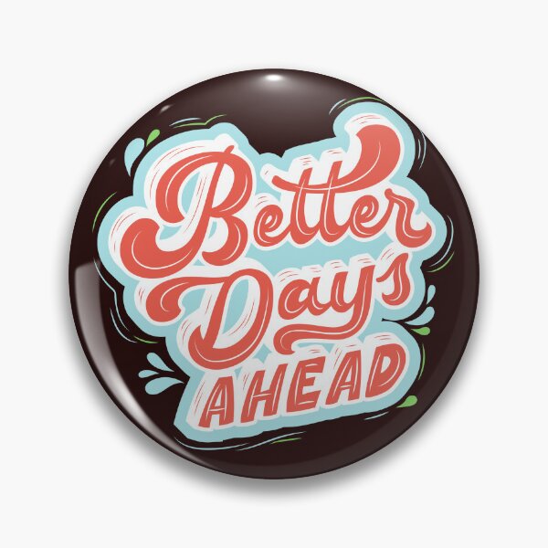 Item preview, Best Days Ahead: An Inspirational Design for a Brighter Future designed and sold by majnate.