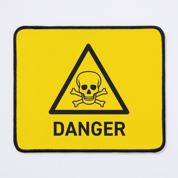 Item preview, Danger Safety Warning Sign designed and sold by VoodooCircus.