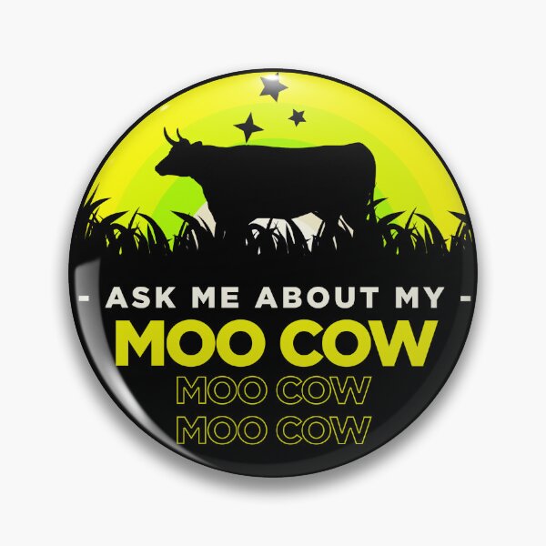 Item preview, Ask me about my moo cow designed and sold by ALIENATIVED.