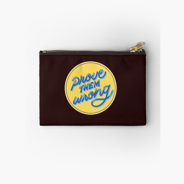 Item preview, Prove Them Wrong: A Motivational Design for Defying Doubters designed and sold by majnate.