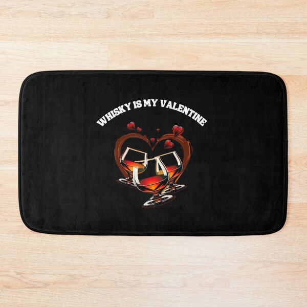 Item preview, Whisky Is My Valentine  designed and sold by TheWhiskyMerch.