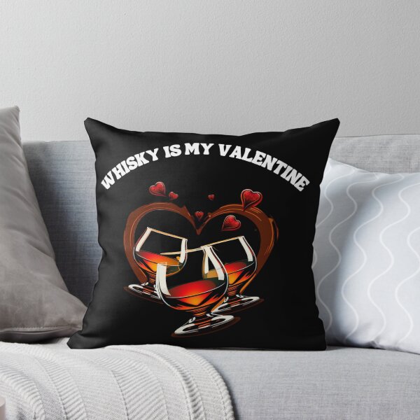 Item preview, Whisky Is My Valentine  designed and sold by TheWhiskyMerch.