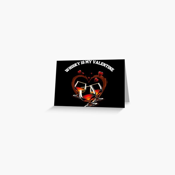 Item preview, Whisky Is My Valentine  designed and sold by TheWhiskyMerch.