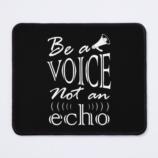 Item preview, Be a Voice Not an Echo - Business Positive Leadership Quotes for Decision Makers and Leaders designed and sold by Alice-Elgawi.