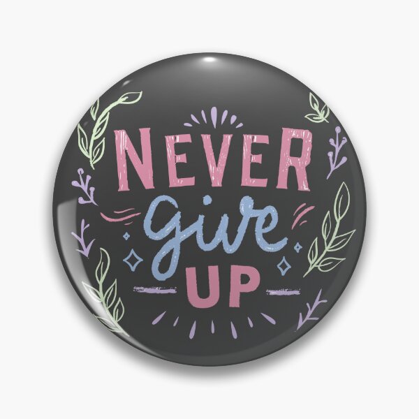 Item preview, Never give up, quote , text  designed and sold by Mialunaa.