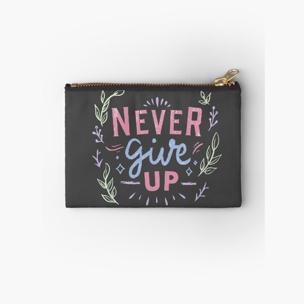 Item preview, Never give up, quote , text  designed and sold by Mialunaa.