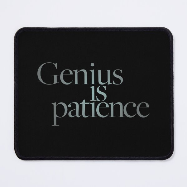 Item preview, Genius is patience v.4 designed and sold by x1brett.