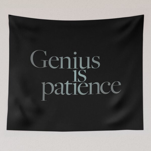 Item preview, Genius is patience v.4 designed and sold by x1brett.