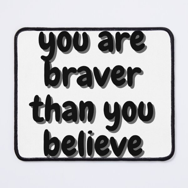 Item preview, You Are Braver Than You Believe - Motivational Quotes, Positives Quotes Classic T-Shirt designed and sold by yassinrd.