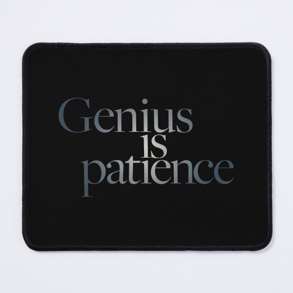 Item preview, Genius is patience v.6 designed and sold by x1brett.