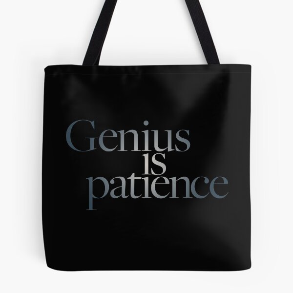 Item preview, Genius is patience v.6 designed and sold by x1brett.