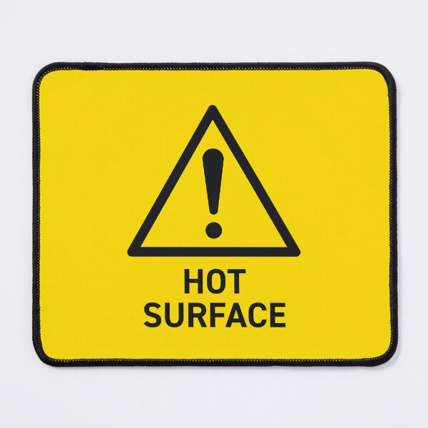 Artikelvorschau, Hot Surface Safety Warning Sign entworfen und verkauft von VoodooCircus.
