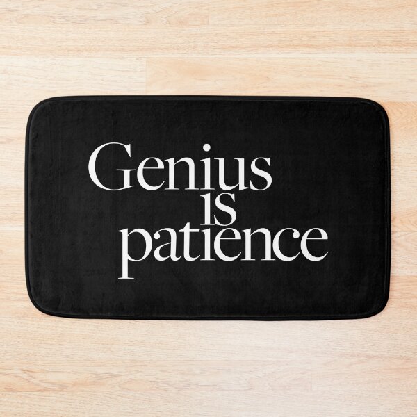 Item preview, Genius is patience v.9 designed and sold by x1brett.