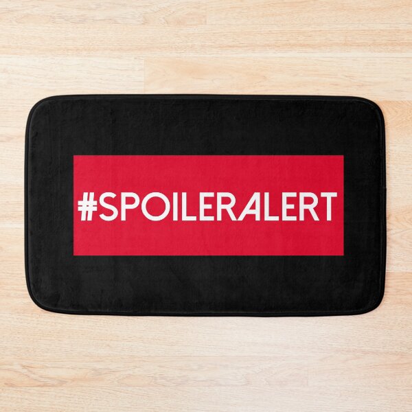 Item preview, Spoiler Alert designed and sold by Celesten.