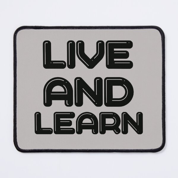 Item preview, Live and Learn designed and sold by nuttylass1.
