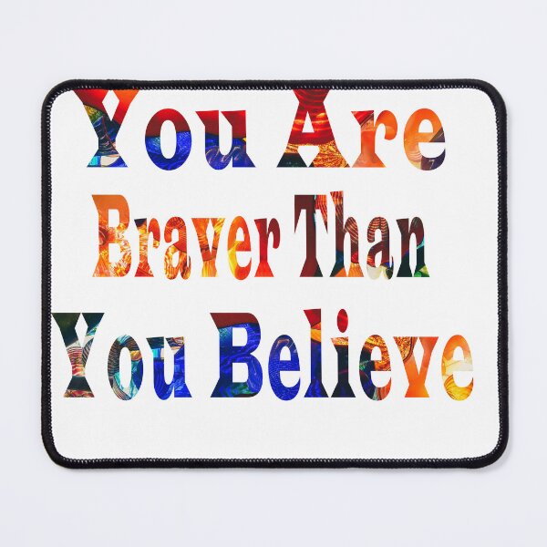 Item preview, Copy of You Are Braver Than You Believe - Motivational Quotes, Positives Quotes Classic T-Shirt designed and sold by yassinrd.
