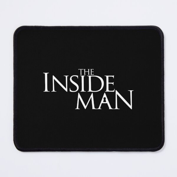 The Inside Man Mouse Pads Mouse Pad