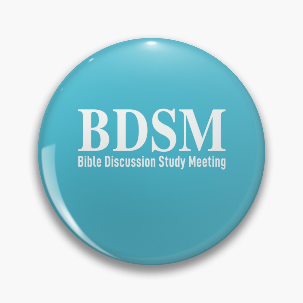 BDSM Bible Discussion Study Meeting | Pin