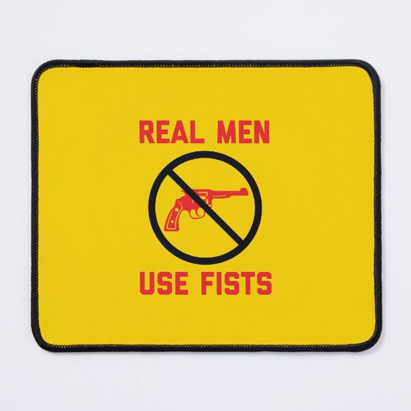 Item preview, Real Men Use Fists designed and sold by bouymakesart.