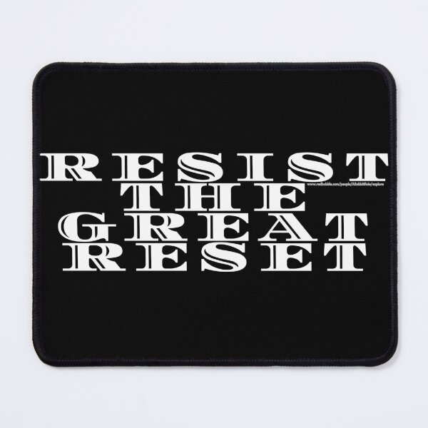 Item preview, resist the great reset white designed and sold by ARabbitHole.