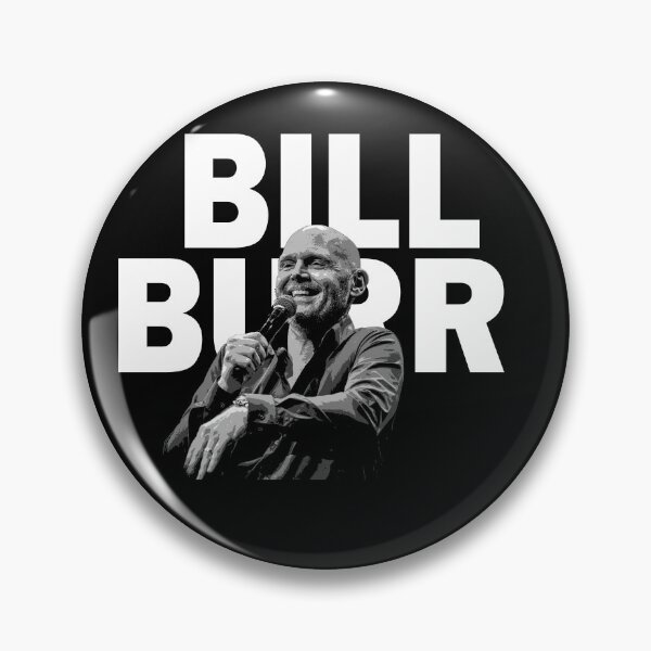 Item preview, Copie de Bill Burr Quote designed and sold by Lowgik.