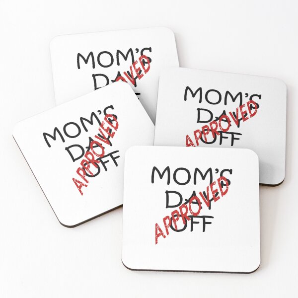 Item preview, Approved Mother's Day Off Fun Quote designed and sold by taiche.