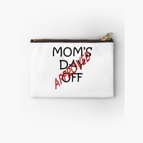 Item preview, Approved Mother's Day Off Fun Quote designed and sold by taiche.