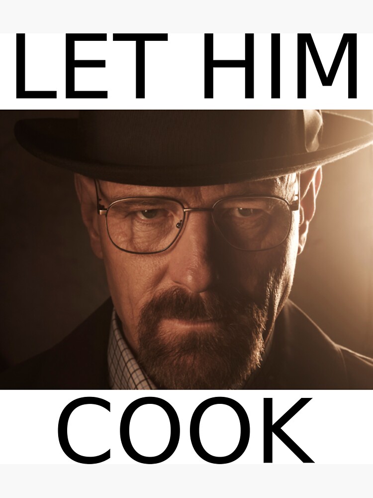 Breaking Bad Let Him Cook" Magnet for Sale by H000D | Redbubble